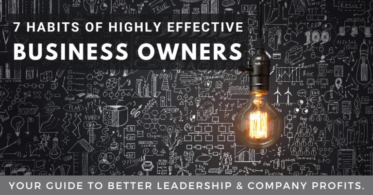 7 Habits of Highly Effective Business Owners