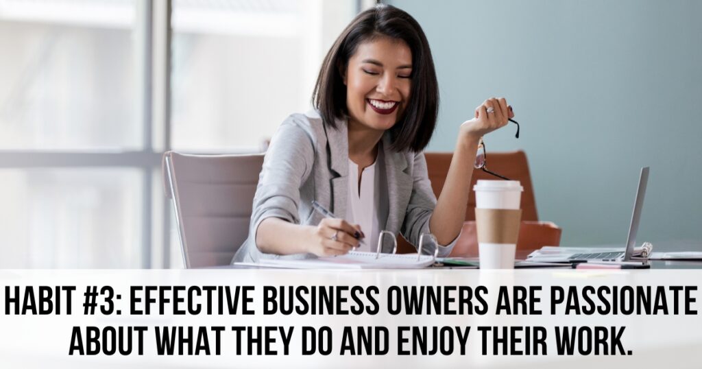 Effective Business Owners Are Passionate