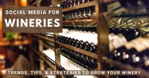 social media for wineries