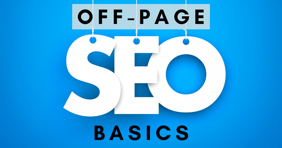 Off-Page SEO Basics